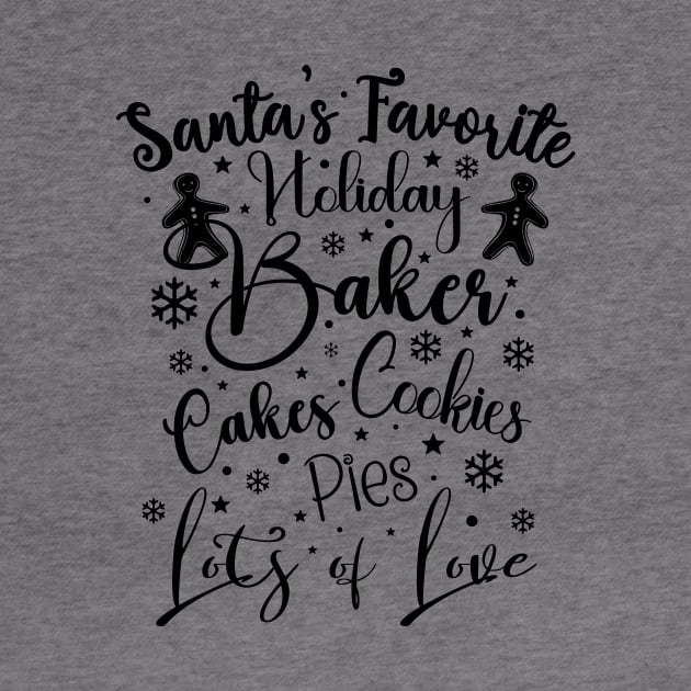 Santa's Favorite Baker in dark font by Wizardbird